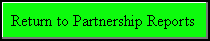 Return to Partnership Reports 